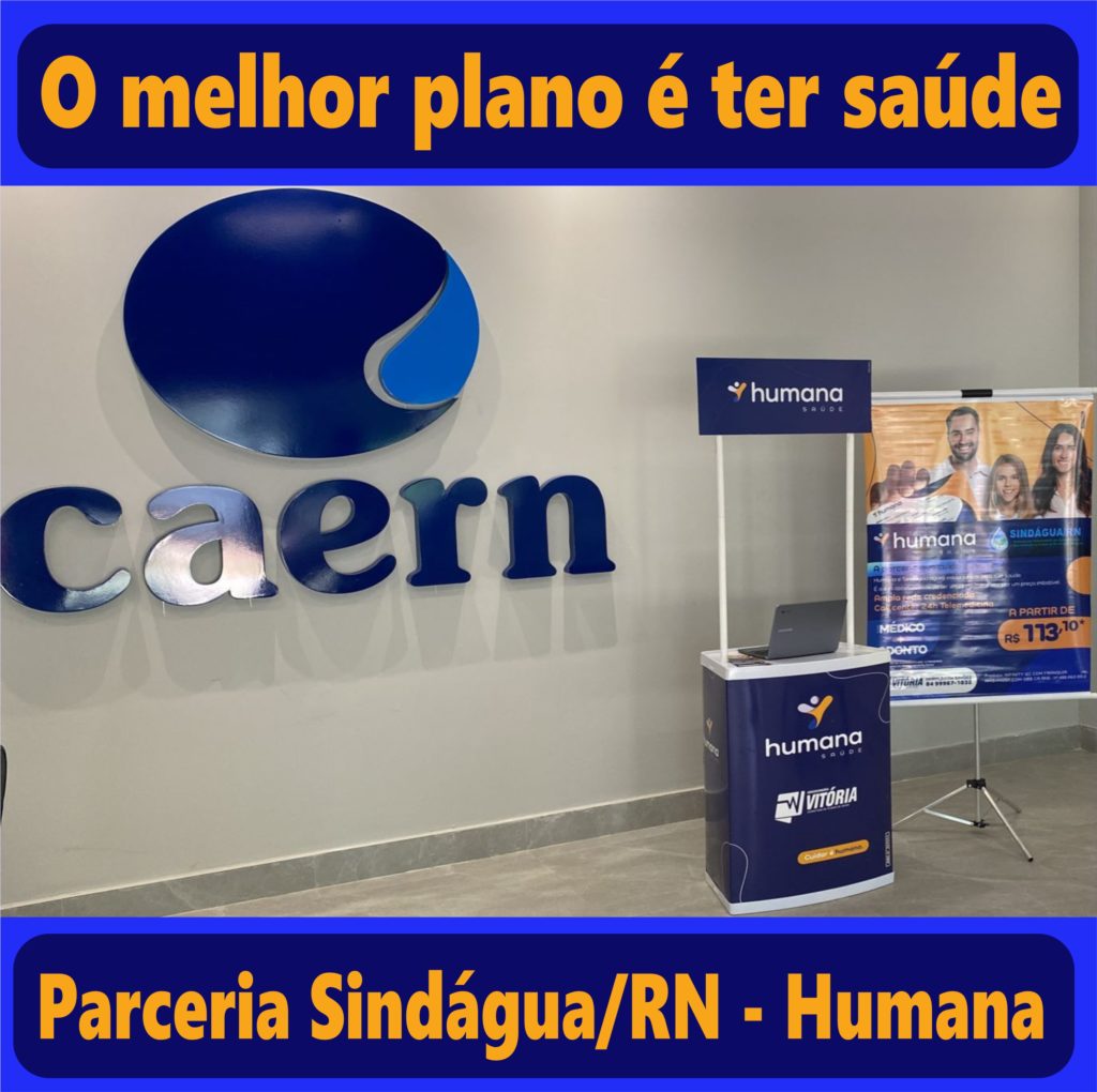 Parceria Sindágua/RN x Humana: o melhor Plano é ter saúde – SindáguaRN Parceria Sindágua/RN x Humana: o melhor Plano é ter saúde – SindáguaRN