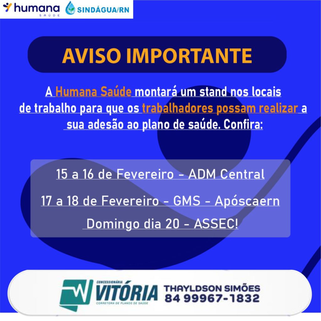Parceria Sindágua/RN x Humana: o melhor Plano é ter saúde – SindáguaRN Parceria Sindágua/RN x Humana: o melhor Plano é ter saúde – SindáguaRN