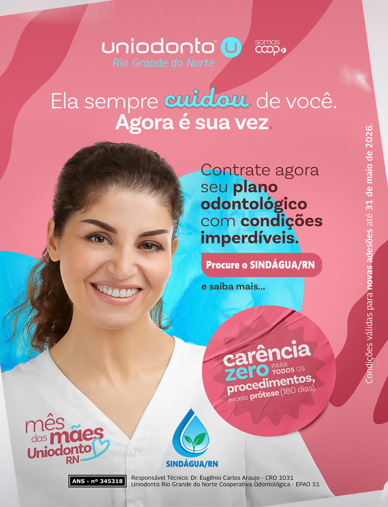 Campanha Mês das Mães Uniodonto RN: Cuidado e Sorrisos para os Associados do Sindágua/RN