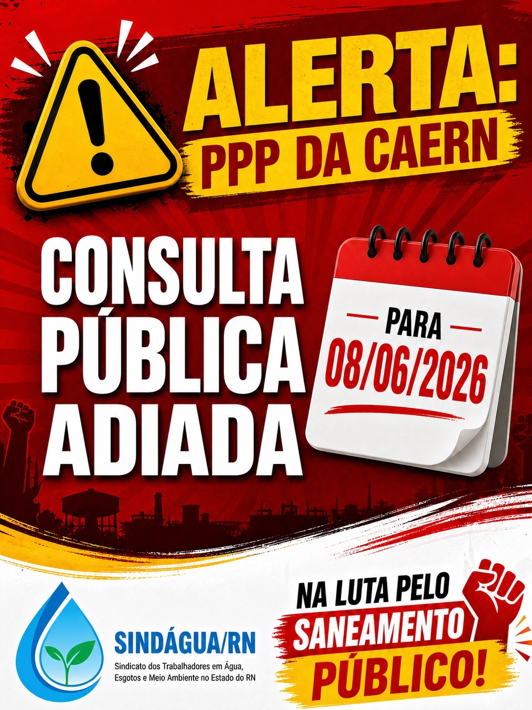 🚨 ATENÇÃO, TRABALHADORES DA CAERN! 🚨