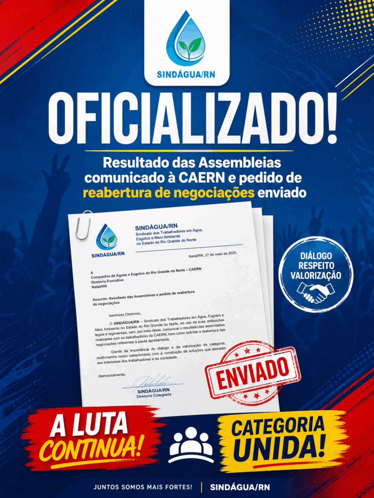 Sindágua/RN oficializa à CAERN o resultado da assembleia