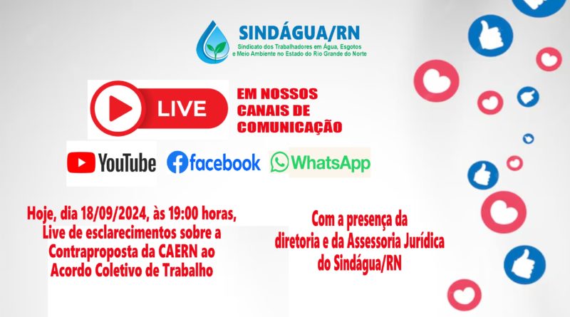 Live de esclarecimentos sobre a Contraproposta da CAERN ao Acordo Coletivo de Trabalho