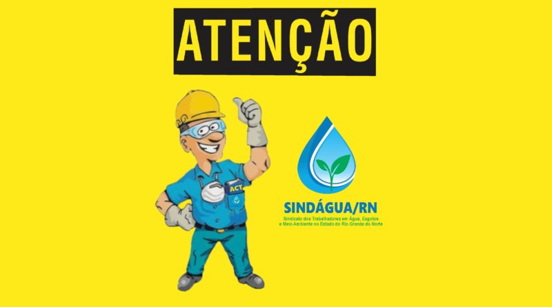 Atenção: exigimos respeito ao ACT 2024/2026