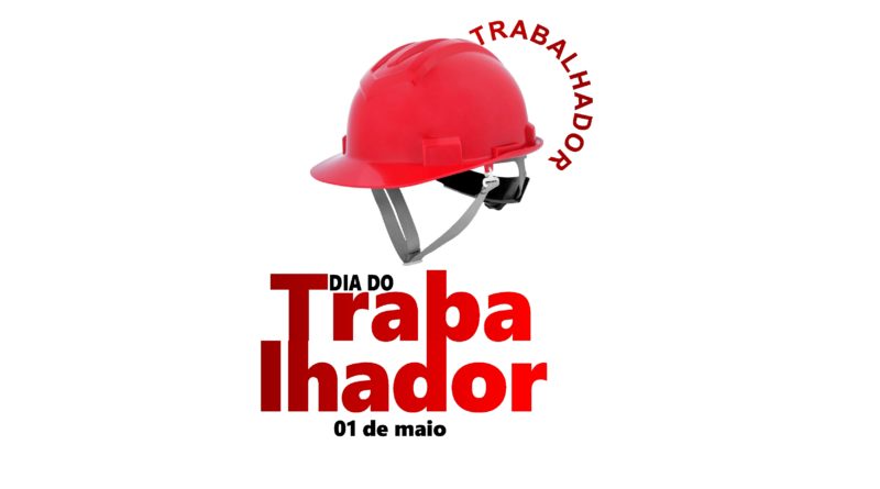 Nossos parabéns aos trabalhadores pelo 1º de maio uma data de luta e reflexão