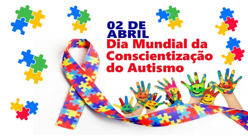 Dia Mundial da Conscientização do Autismo