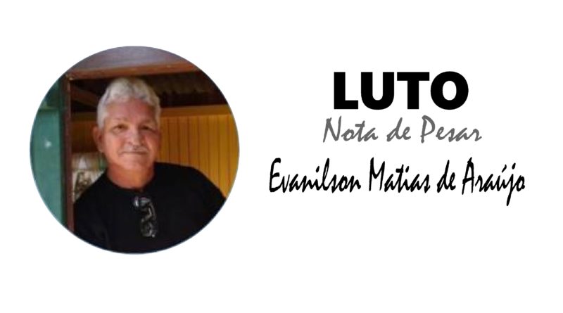 Luto por Evanilson Matias de Araújo