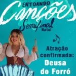 Apoio cultural: show da Deusa do Forró