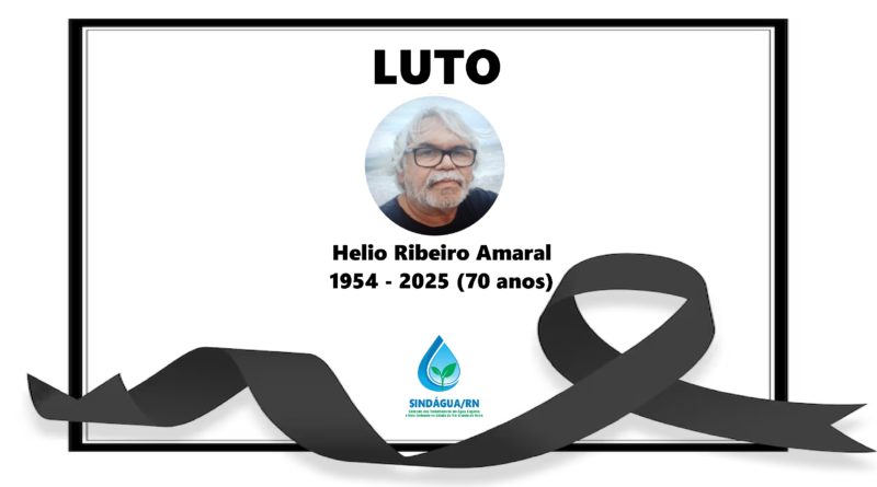 Luto: Helio Ribeiro Amaral