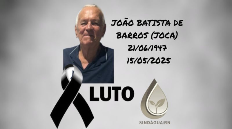 Luto por João Batista de Barros (Joca)