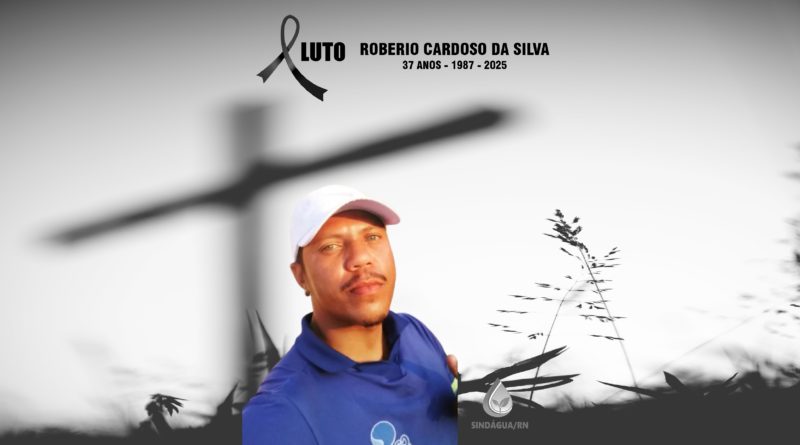 Luto por Robério Cardoso da Silva