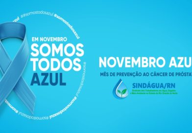 Novembro Azul: Cuidar de Você também é Lutar!