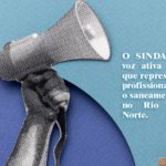 SINDAGUARN: A VOZ ATIVA E COMBATIVA QUE DEFENDE A NOSSA CAERN!