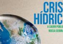 Crise Hídrica: a CAERN pública é a nossa segurança