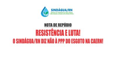 NOTA DE REPÚDIOCONTRA A PPP DO ESGOTO NA CAERN