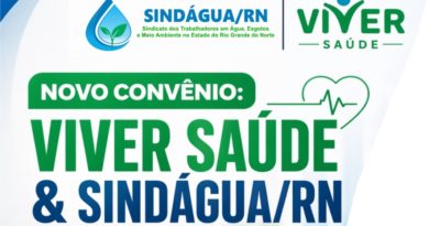 🏥 NOVO CONVÊNIO: VIVER SAÚDE & SINDÁGUA/RN