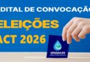 EDITAL DE CONVOCAÇÃO - ELEIÇÕES PARA COMPOSIÇÃO DE MEMBROS PARA MESA DE NEGOCIAÇÃO DO ACORDO COLETIVO DE TRABALHO 2026