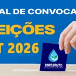 EDITAL DE CONVOCAÇÃO - ELEIÇÕES PARA COMPOSIÇÃO DE MEMBROS PARA MESA DE NEGOCIAÇÃO DO ACORDO COLETIVO DE TRABALHO 2026