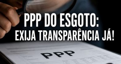 PPP DO ESGOTO: EXIJA TRANSPARÊNCIA JÁ!