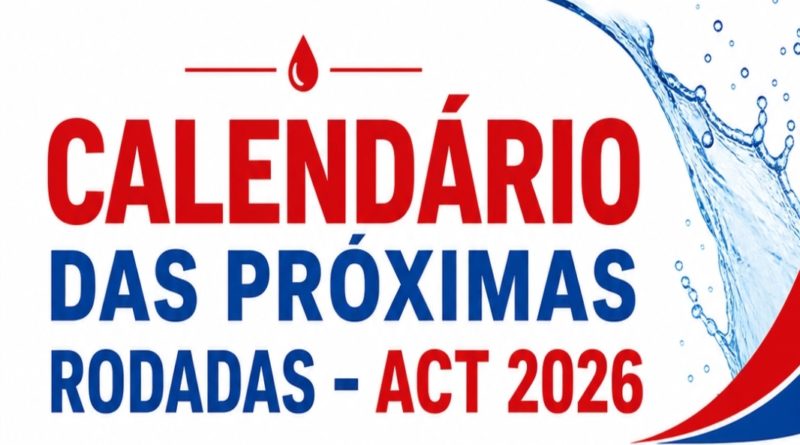 ATENÇÃO, CATEGORIA! 📢 CALENDÁRIO DAS PRÓXIMAS RODADAS DE NEGOCIAÇÃO DO ACT 2026!