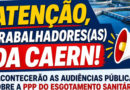 Atenção, trabalhadores e trabalhadoras da Caern