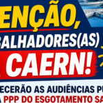 Atenção, trabalhadores e trabalhadoras da Caern