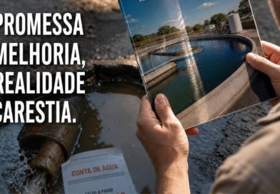 NÃO SEJA ENGANADO: A PROMESSA É MELHORIA, A REALIDADE ÉCARESTIA