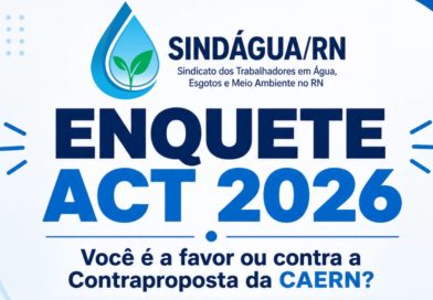 📢 TRABALHADOR(A) DA CAERN: SUA VOZ DIZ OS RUMOS DO NOSSO ACT 2026! 🗣️