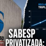 SABESP PRIVATIZADA: RECLAMAÇÕES TRIPLICARAM E A CONTA SÓ SOBE