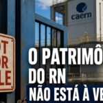 O PATRIMÔNIO DO RN NÃO ESTÁ À VENDA: DIGA NÃO AO LEILÃO DA NOSSA ÁGUA
