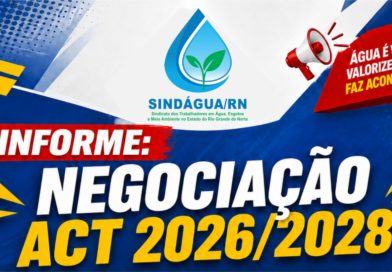 📢 INFORME: NEGOCIAÇÃO ACT 2026/2028 em 31/07/2026
