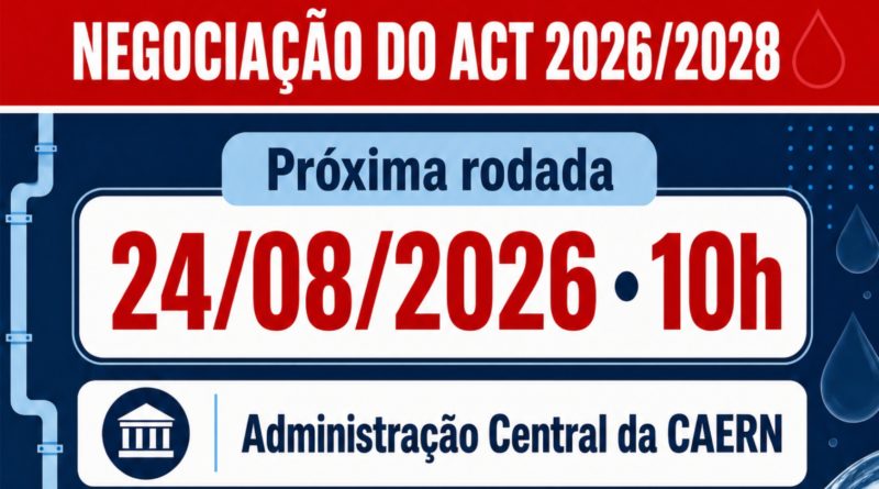 ATENÇÃO, TRABALHADORAS E TRABALHADORES DA CAERN!
