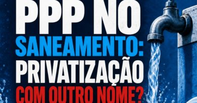 PPP no saneamento: privatização com outro nome?