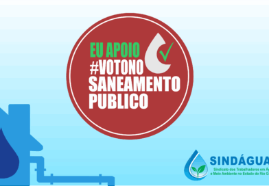 📢 VOTO CONSCIENTE: O SANEAMENTO PÚBLICO É DIREITO E DESENVOLVIMENTO PARA TODOS! 💧🏛️